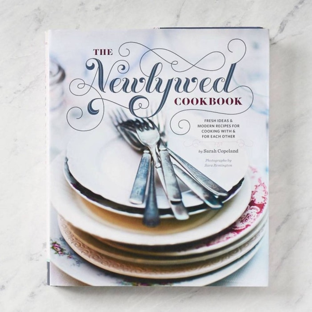 Newlywed Cookbook: Fresh Ideas and Recipes for Cooking With Each Other Hardback